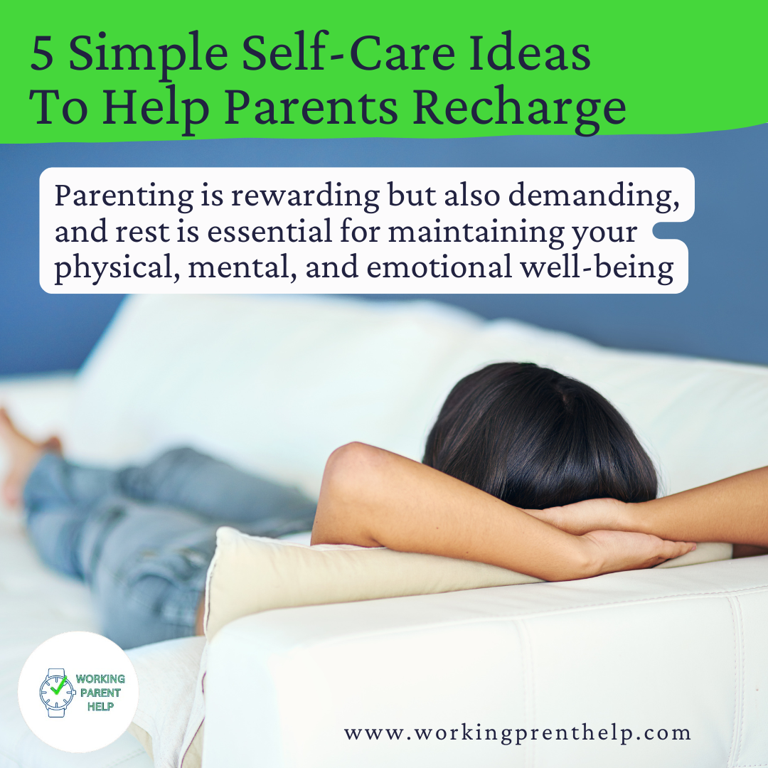 The Importance of Rest for Parents